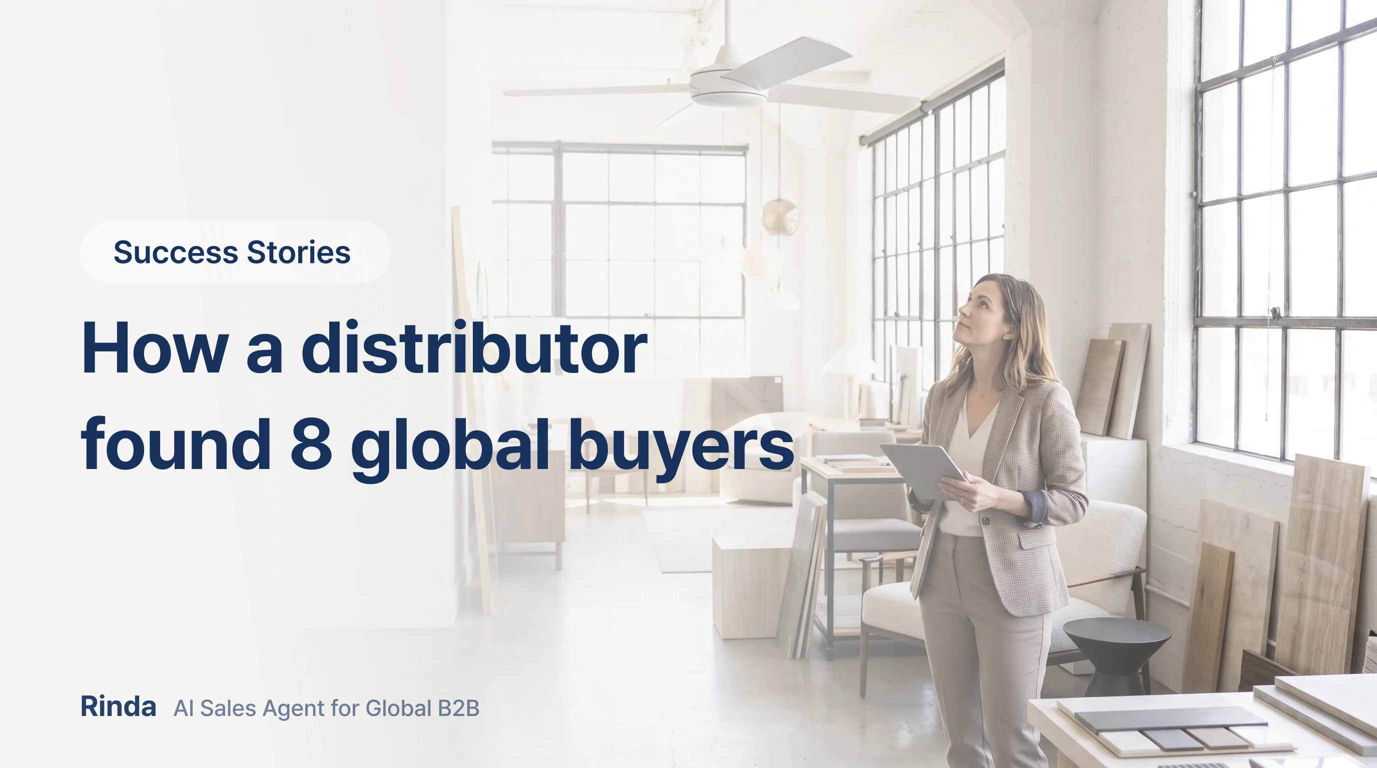 How a distributor found 8 global buyers