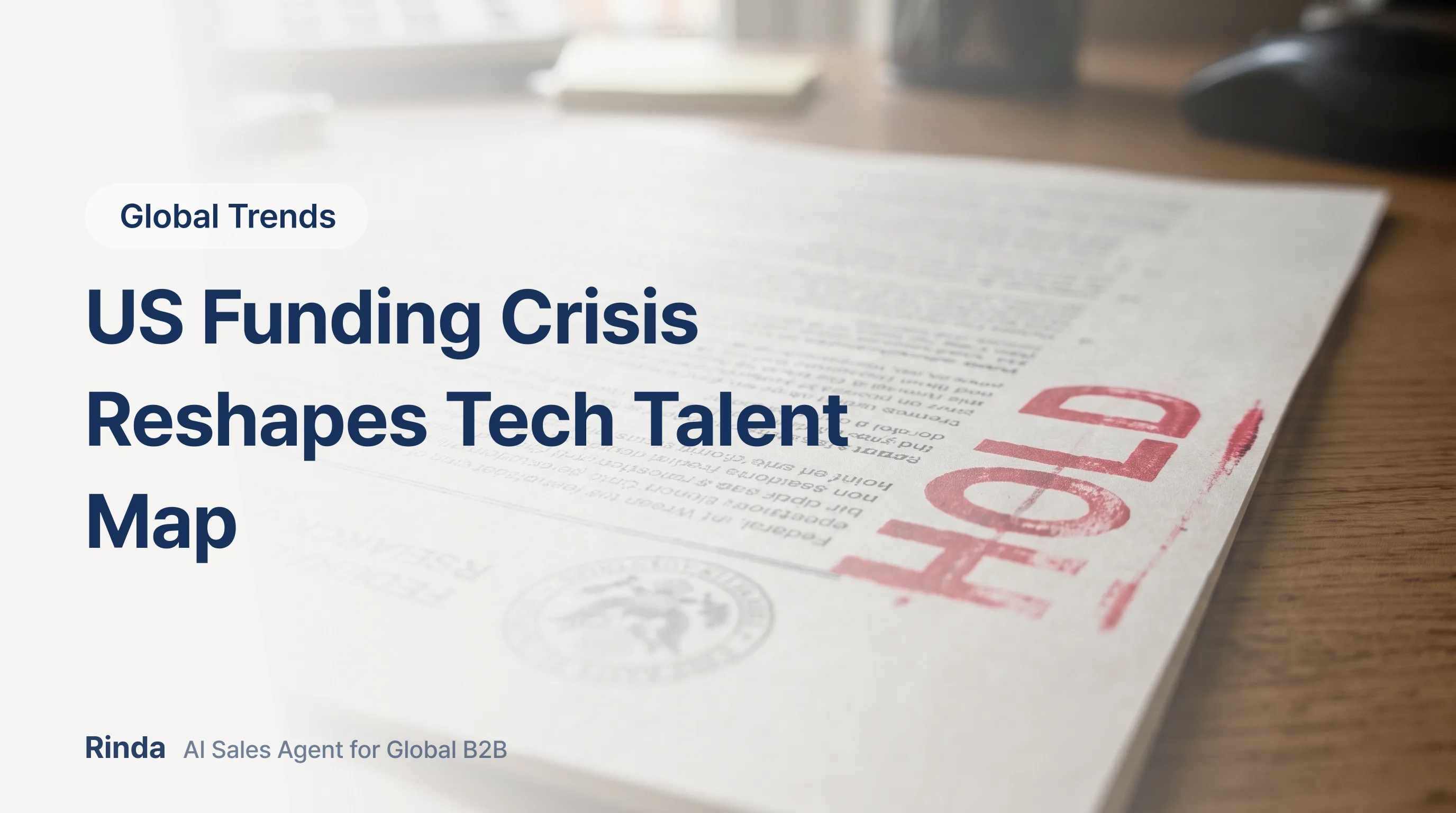 US Funding Crisis Reshapes Tech Talent Map
