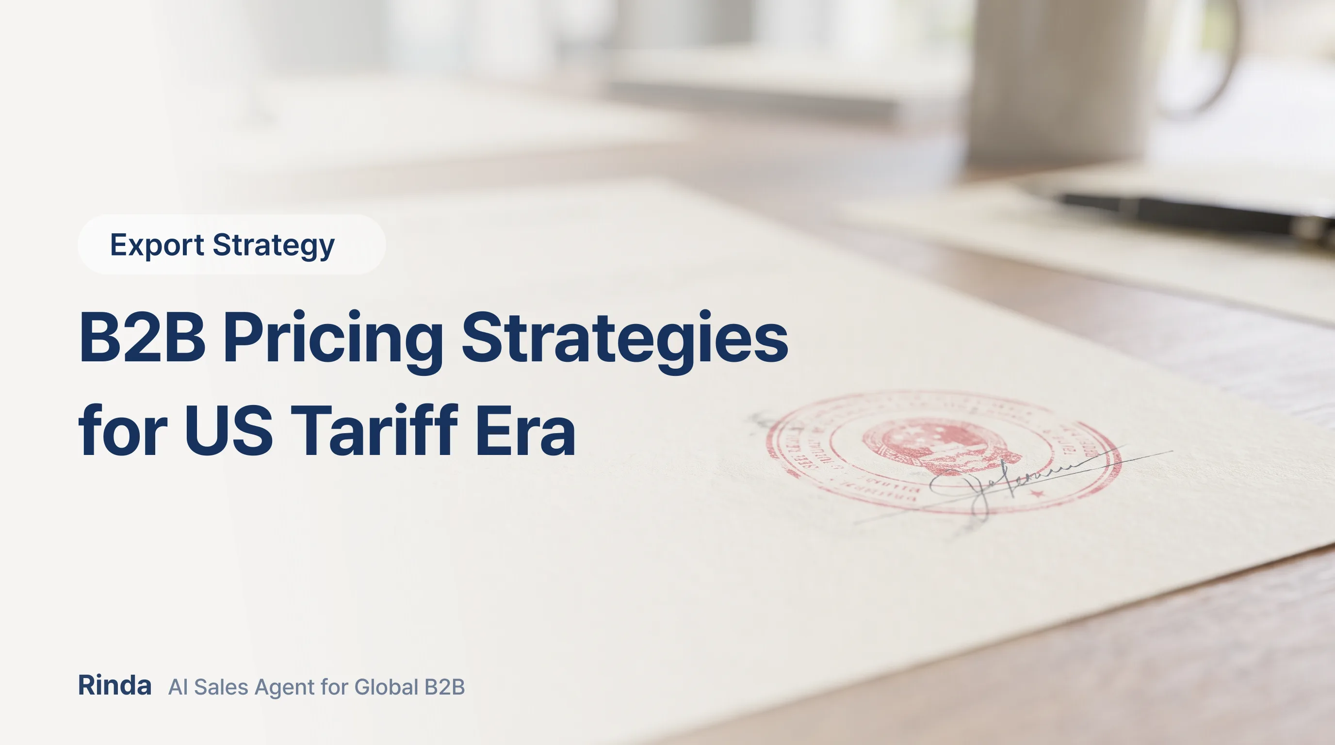 B2B Pricing Strategies for US Tariff Era
