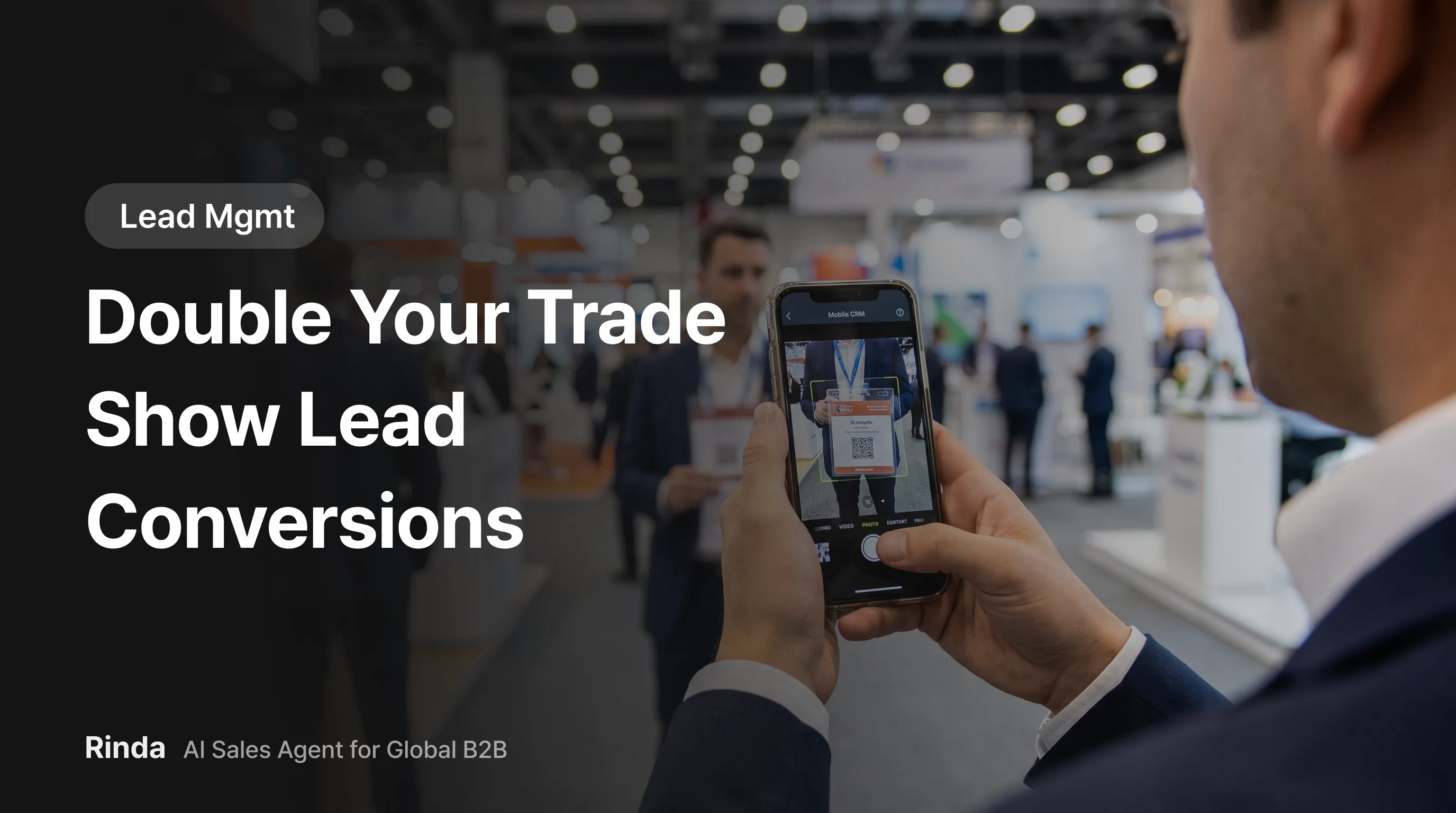 Double Your Trade Show Lead Conversions