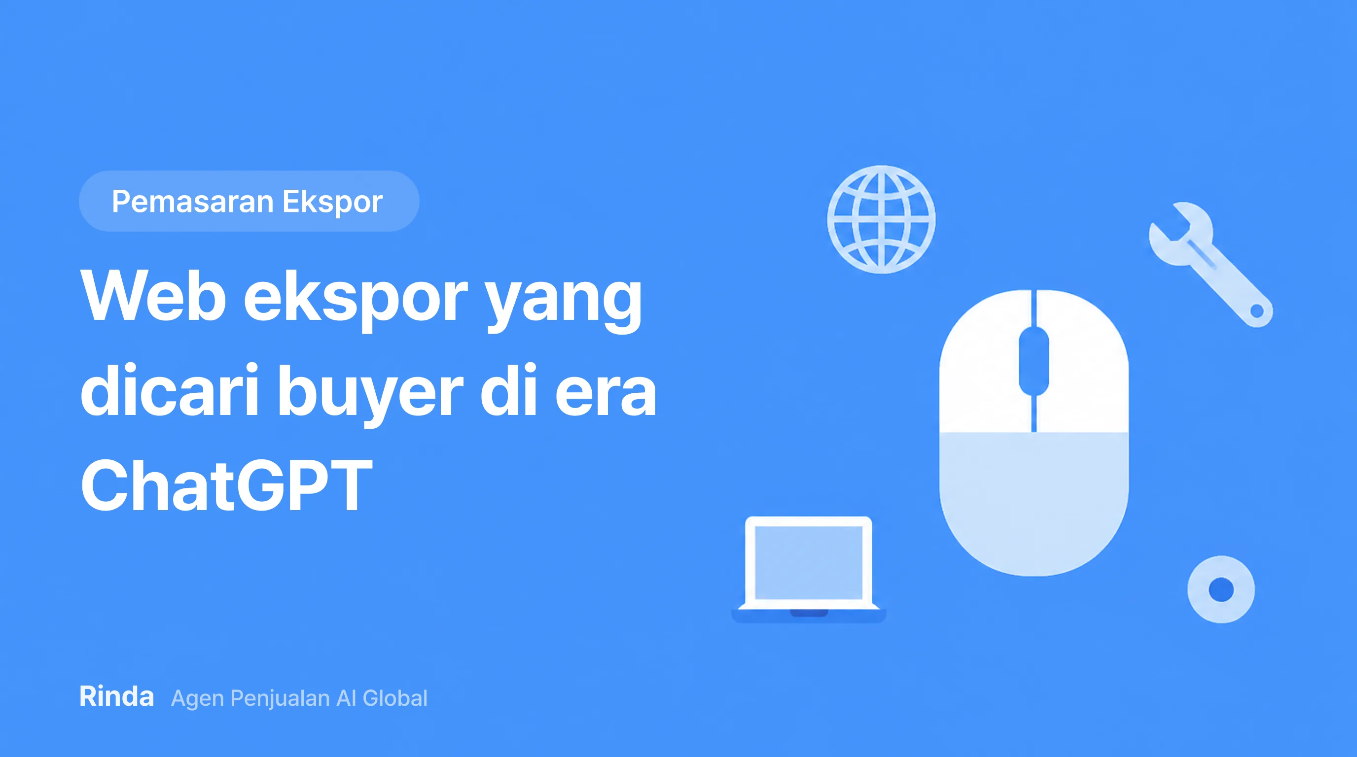 Web ekspor yang dicari buyer di era ChatGPT