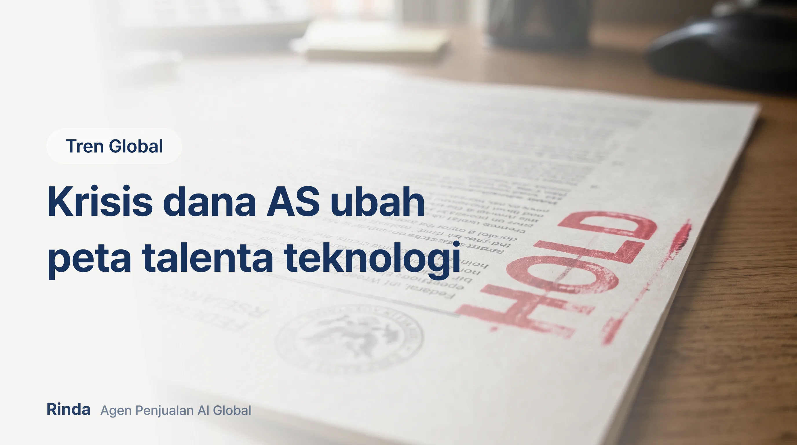 Krisis dana AS ubah peta talenta teknologi