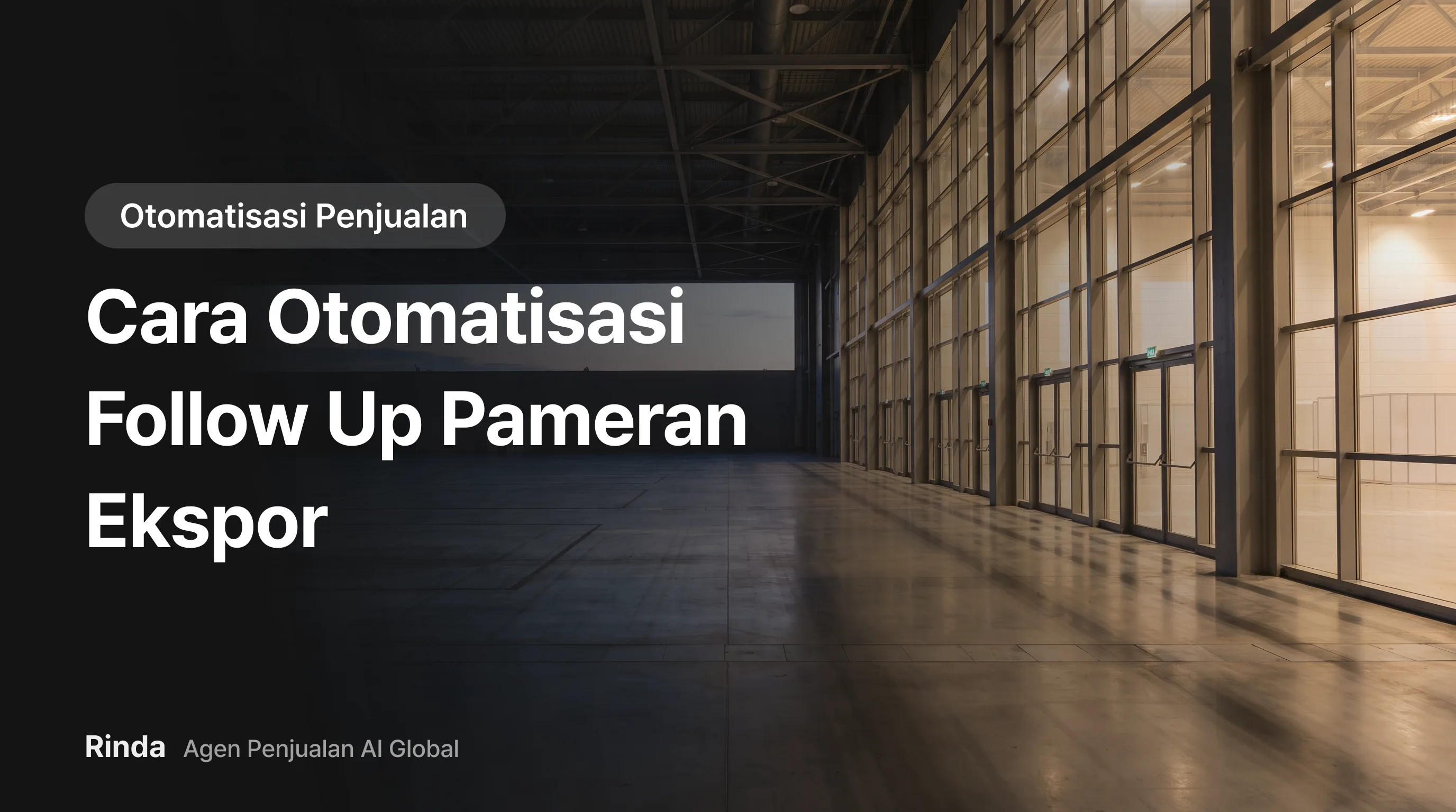 Cara Otomatisasi Follow Up Pameran Ekspor